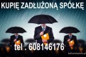 Skup Zadłużonych Spółek oraz JDG/ Kompensata Zobowiązań/ Ochrona Zarządu