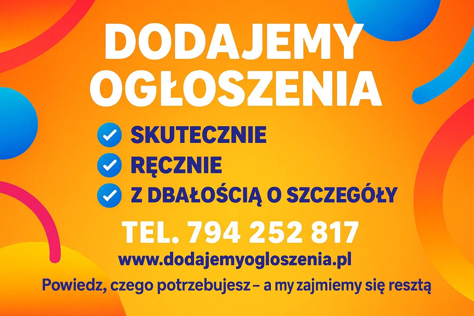Dodajemy_ogłoszenia_-_skutecznie,_ręcznie,_z_dbałością_o_każdy_szczegół_dodawanie_ogłoszeń.jpg