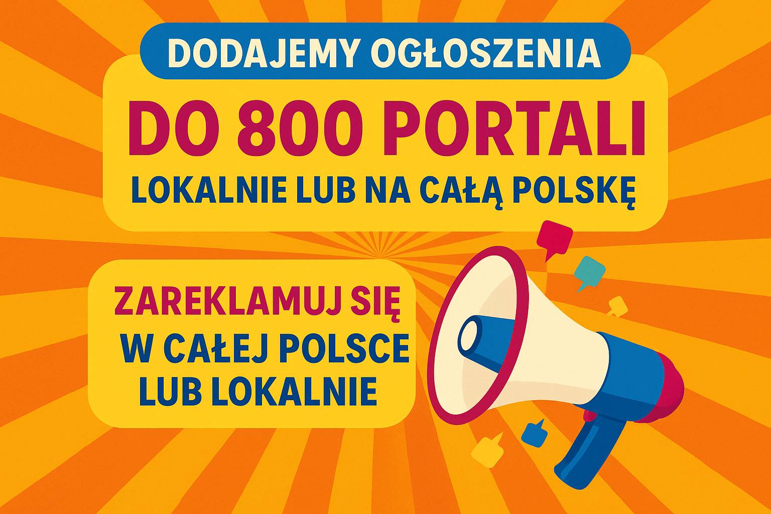 Dodajemy_ogłoszenia_do_setek_portali_-_lokalnie_lub_na_całą_Polskę.jpg